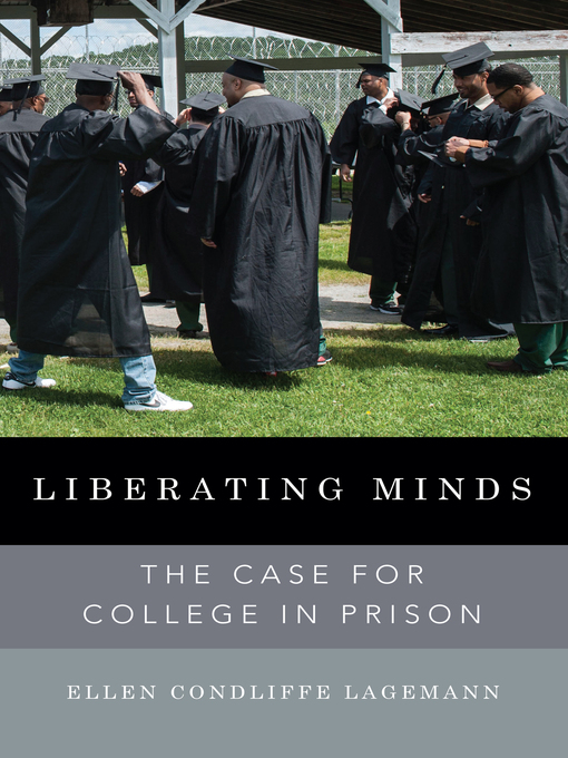 Title details for Liberating Minds by Ellen Condliffe Lagemann - Available